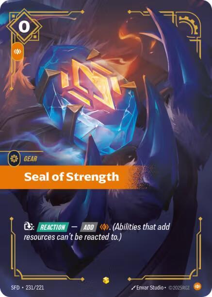 Seal of Strength Overnumbered Riftbound Spiritforged 231/221