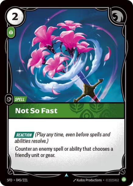 Not So Fast Riftbound Spiritforged 045/221