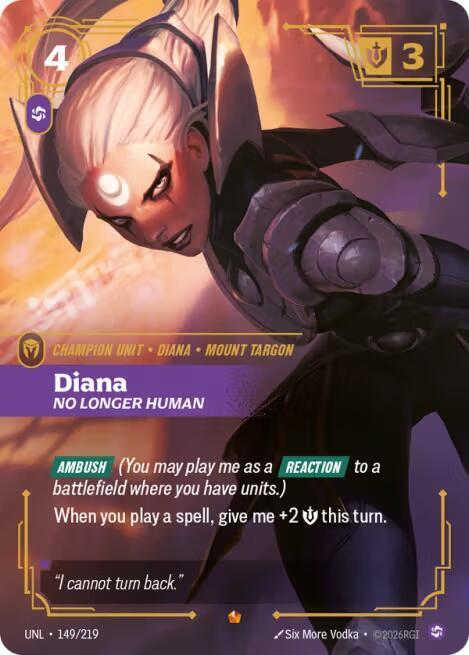 Diana No Longer Human Riftbound Unleashed 149/219